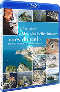 Sylvain Augier: My Most Beautiful Images Seen from the Sky | Sylvain Augier : Mes plus belles images vues du ciel   |   Blu-Ray